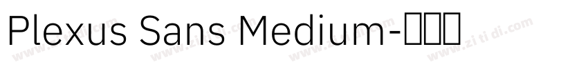 Plexus Sans Medium字体转换